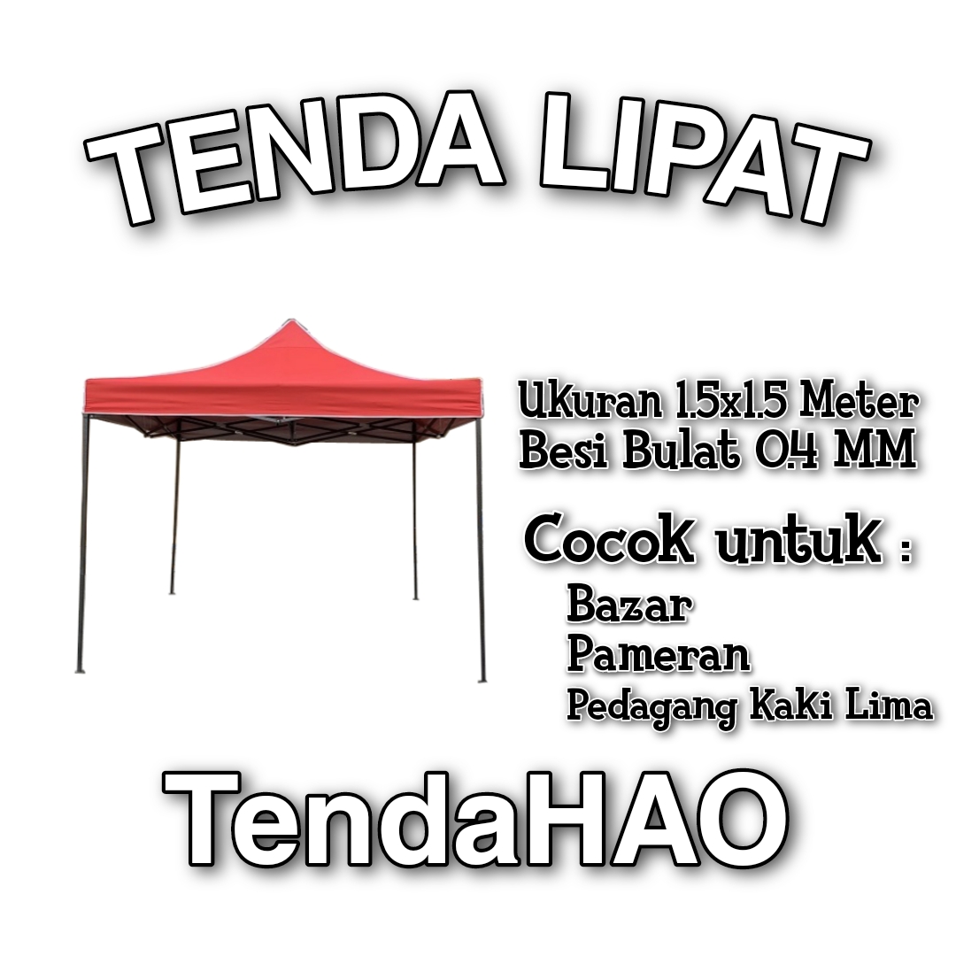Tenda Lipat 1.5x1.5 meter rangka besi hitam bulat TendaHAO