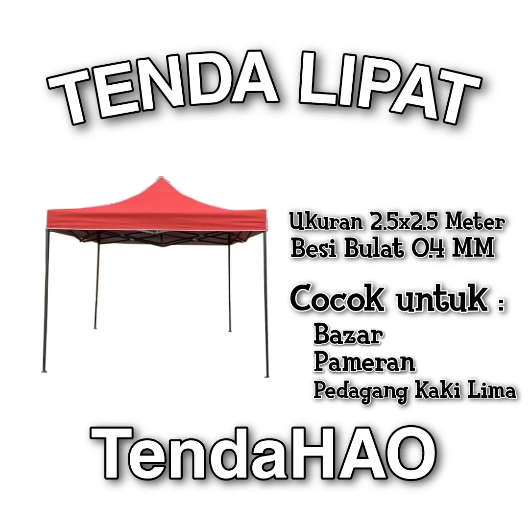 Tenda Lipat 2.5x2.5 meter rangka besi hitam TendaHAO