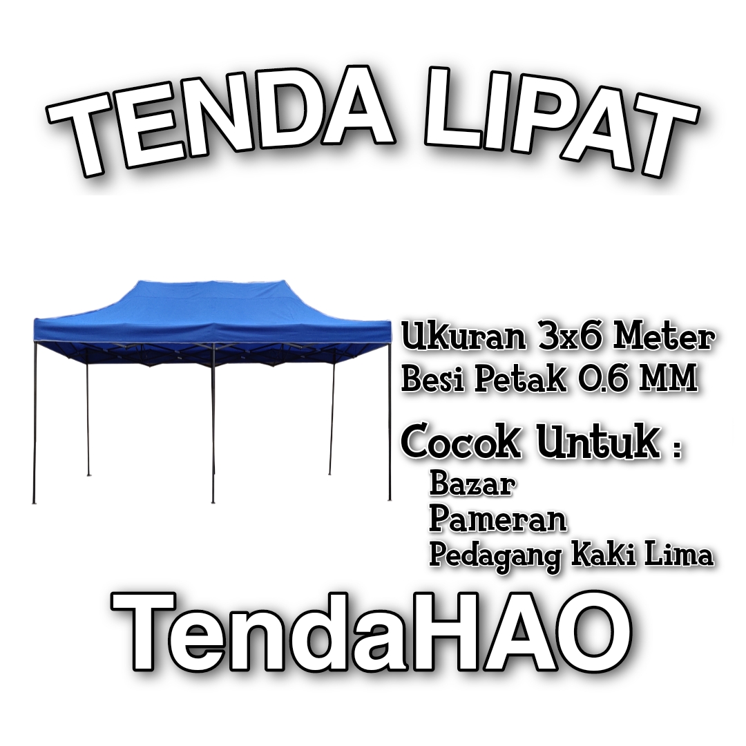 Tenda Lipat 3x6 meter rangka besi hitam TendaHAO - ukuran terbesar